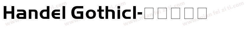 Handel GothicI字体转换